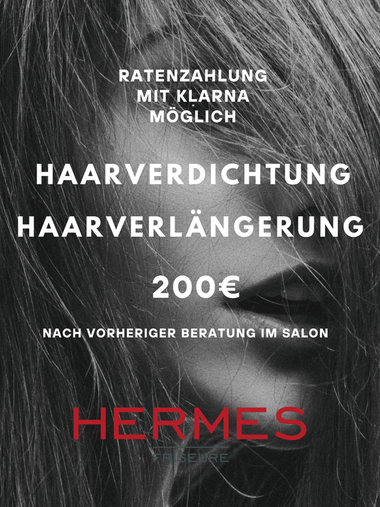 Haarverlängerung / Haarverdichtung 200€